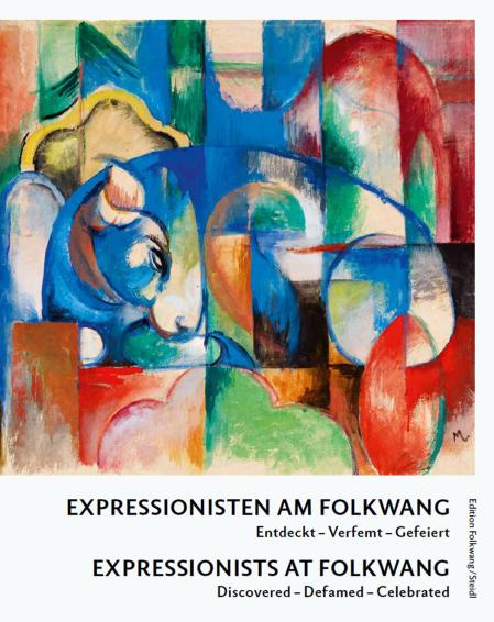 Expressionisten am Folkwang. Entdeckt – Verfemt – Gefeiert