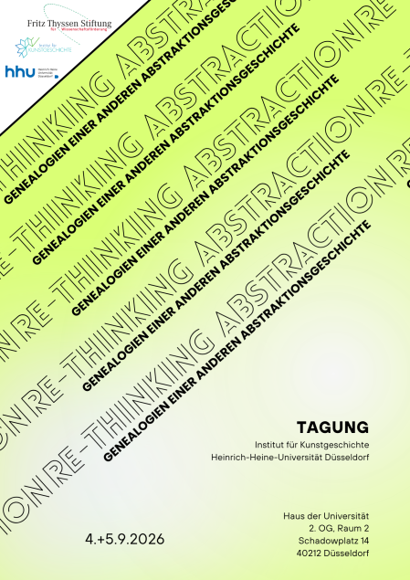 Tagung Re-Thinking Abstraction, HHU D&uuml;sseldorf